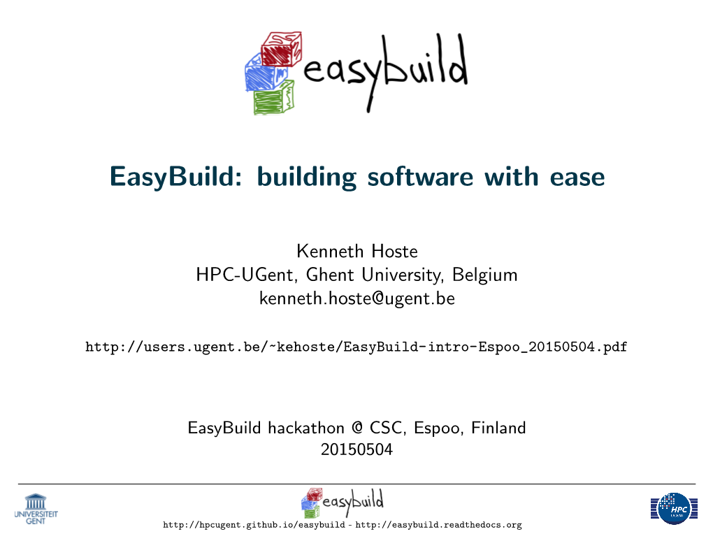 Easybuild: Building Software with Ease