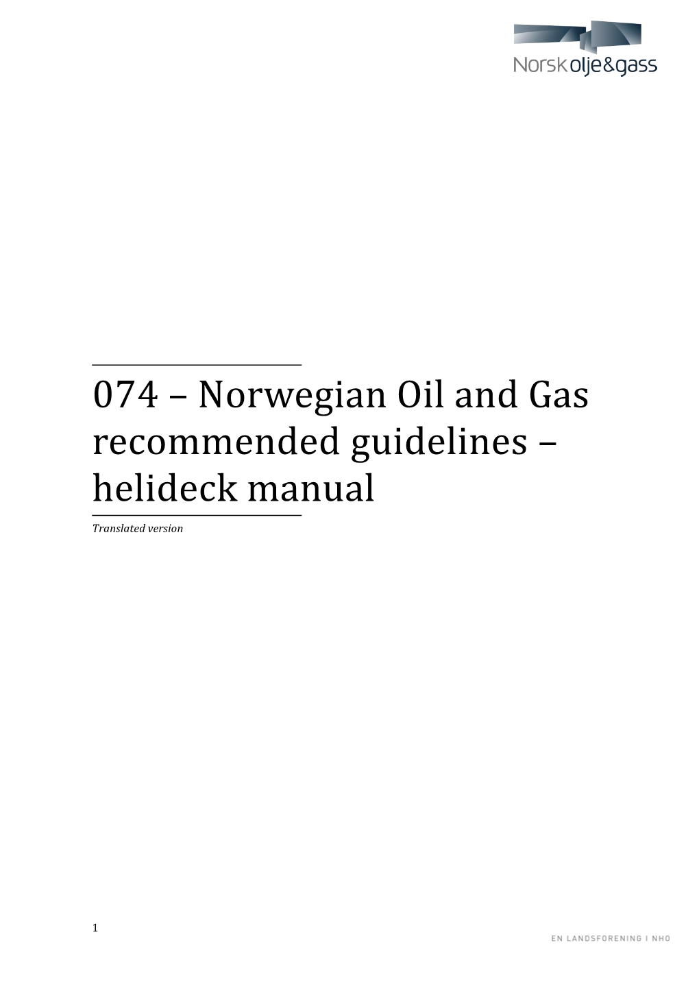 Norwegian Oil and Gas Recommended Guidelines – Helideck Manual