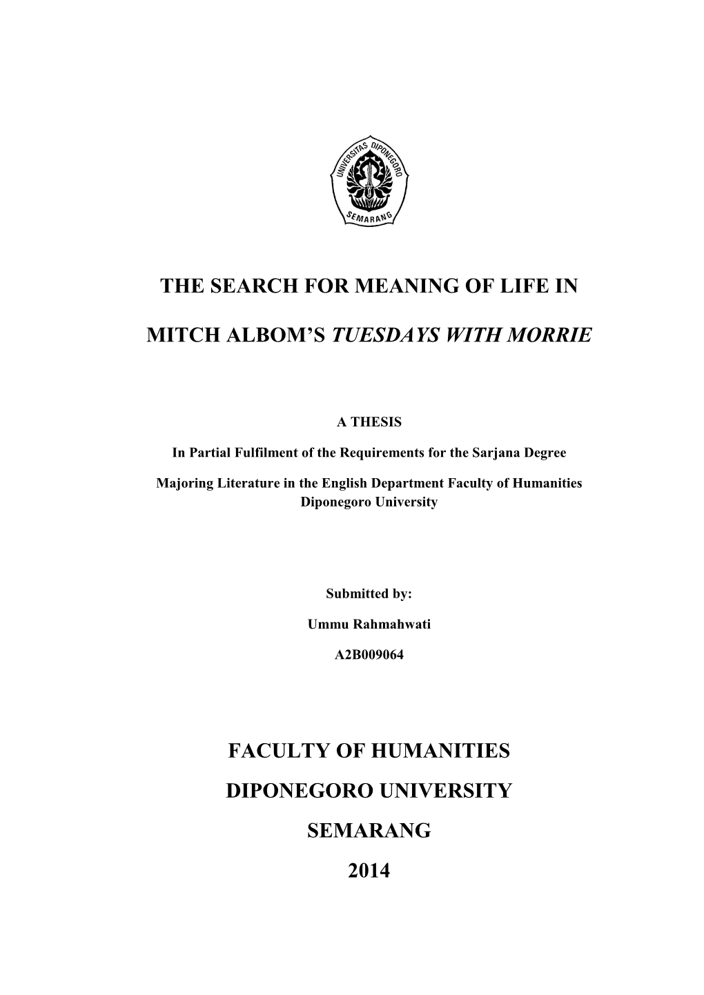 The Search for Meaning of Life in Mitch Albom's Tuesdays with Morrie