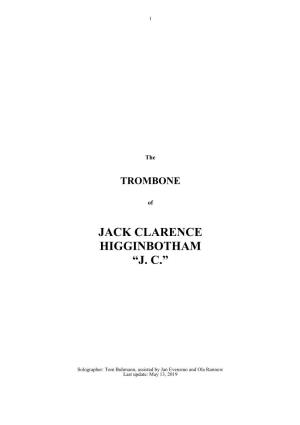 Jack Clarence Higginbotham “J. C.”