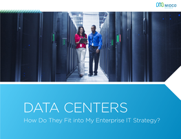 Data Centers: How Do They Fit Into My Enterprise It Strategy? | Page 1