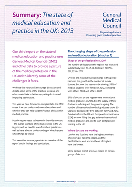 The State of Medical Education and Practice in the UK: 2013