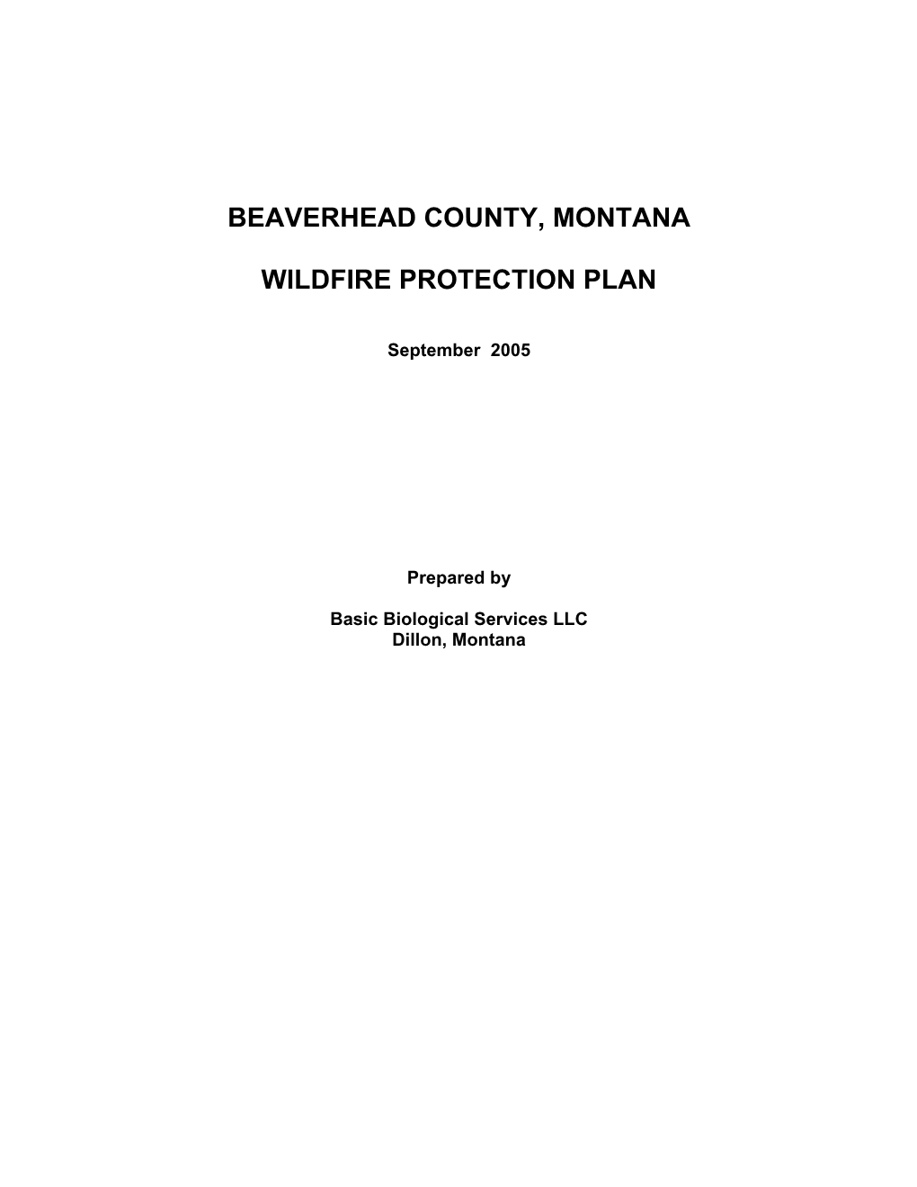 Beaverhead County, Montana Wildfire Protection Plan