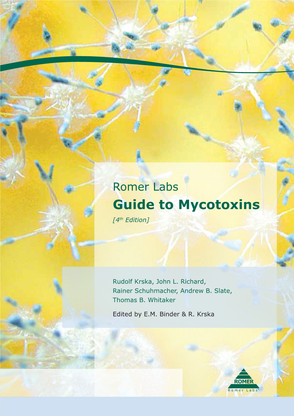 Guide to Mycotoxins [4Th Edition]