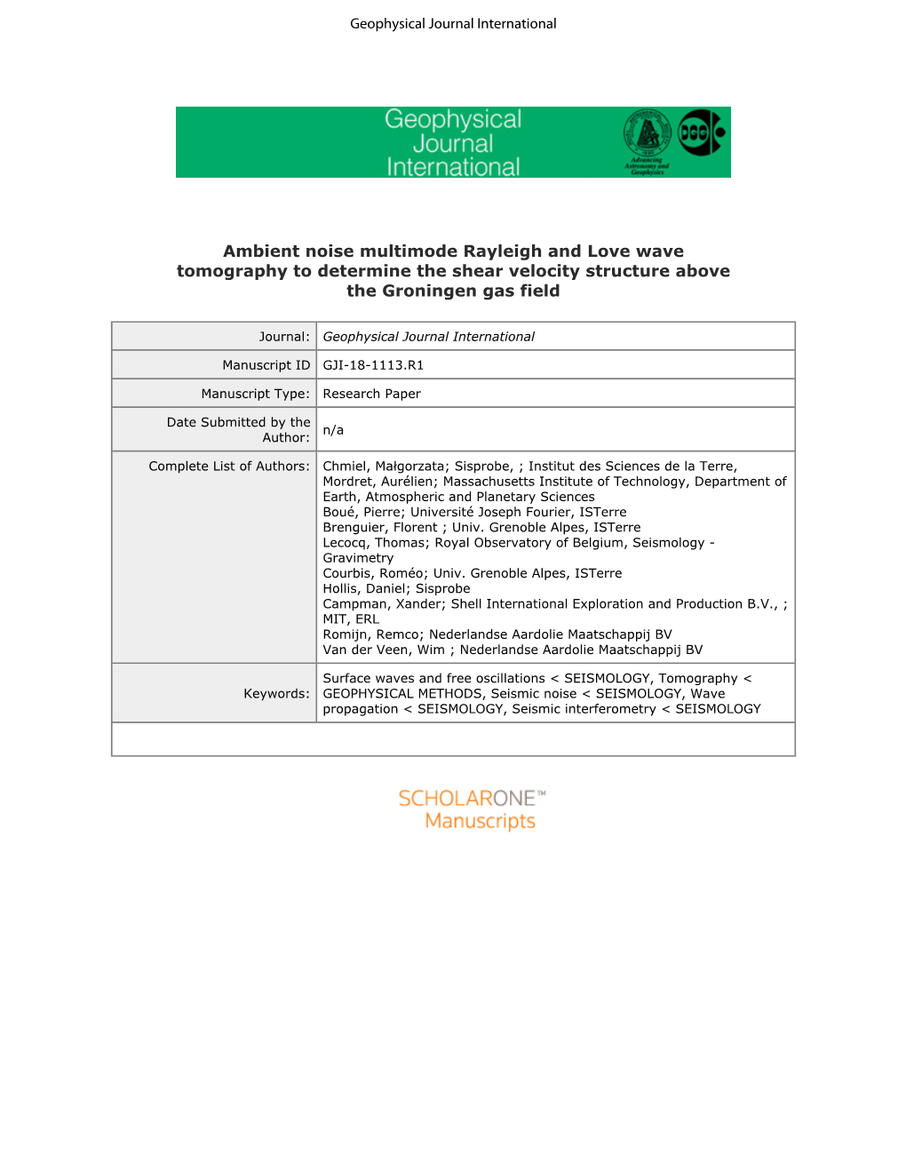 Ambient Noise Multimode Rayleigh and Love Wave Tomography to Determine the Shear Velocity Structure Above the Groningen Gas Field