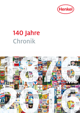 140 Jahre Chronik 1876 Henkel 1876–2016 Jahre Sonderband 7 140 Schriften Des Henkel-Archivs 2016 Firmengründer Fritz Henkel