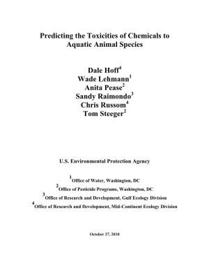Predicting the Toxicities of Chemicals to Aquatic Animal Species