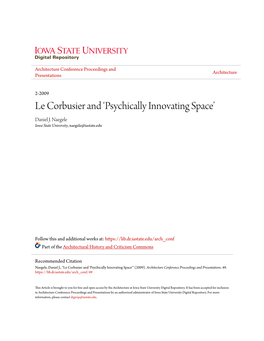 Le Corbusier and ‘Psychically Innovating Space’ Daniel J