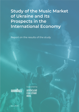 Study of the Music Market of Ukraine and Its Prospects in the International Economy