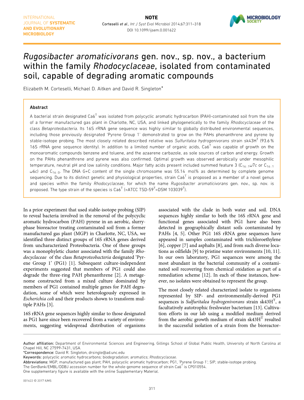 Rugosibacter Aromaticivorans Gen. Nov., Sp. Nov., a Bacterium Within