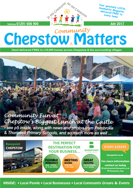 Chepstow Matters News of Pembroke Primary’S Race for Life on Their New Editor: Jaci Crocombe C/O Batwell Farm, Shirenewton NP16 6RX Community-Funded Running Track
