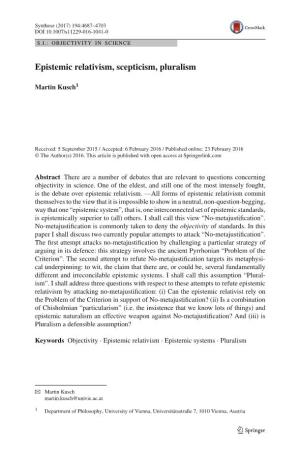 Epistemic Relativism, Scepticism, Pluralism