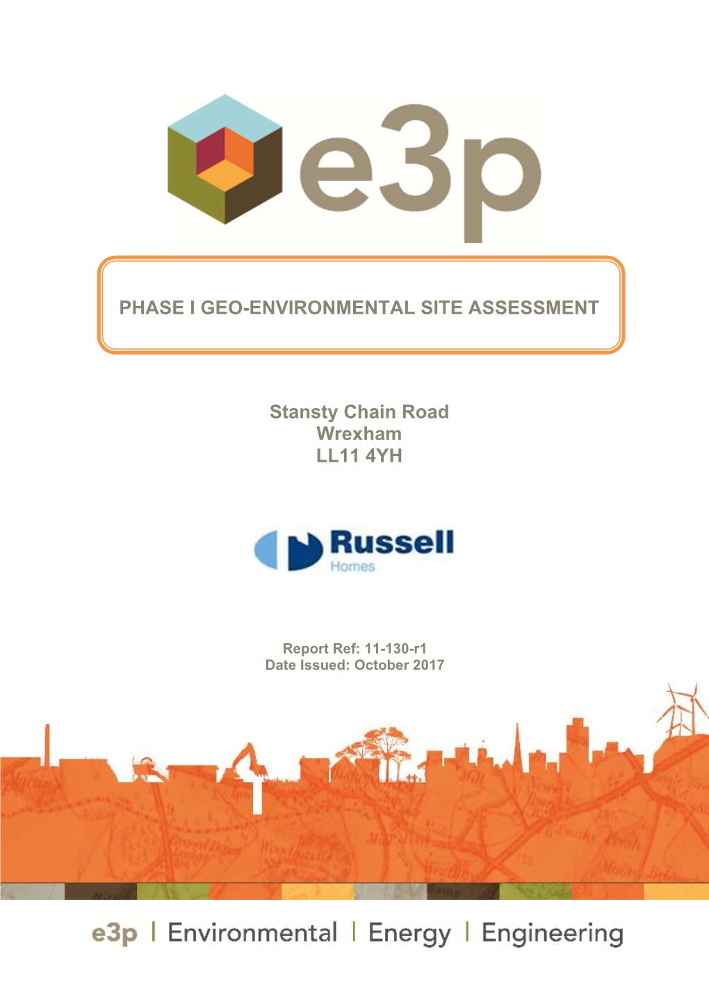 PHASE I GEO-ENVIRONMENTAL SITE ASSESSMENT Stansty Chain