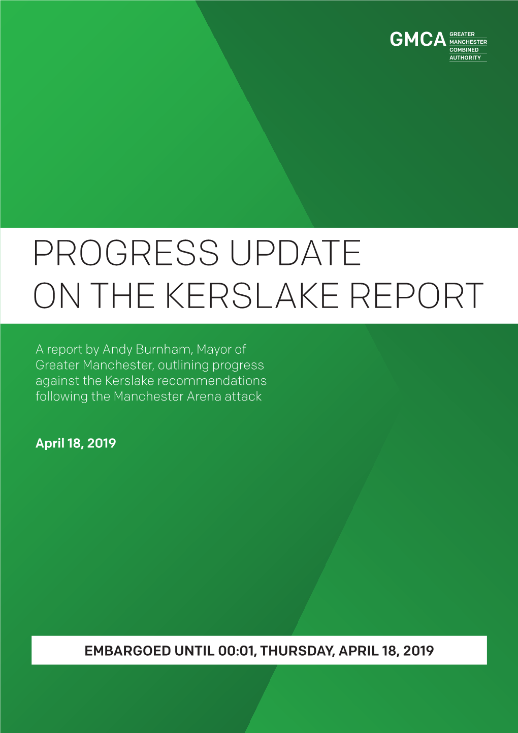 Progress Update on the Kerslake Report