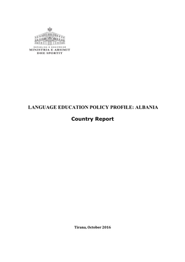 LANGUAGE EDUCATION POLICY PROFILE: ALBANIA Country Report