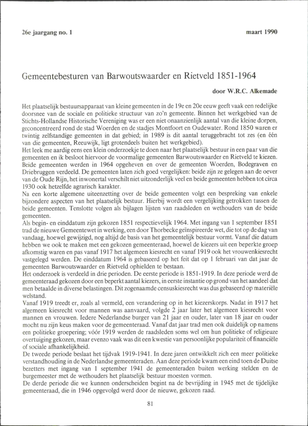 Gemeentebesturen Van Barwoutswaarder En Rietveld 1851-1964