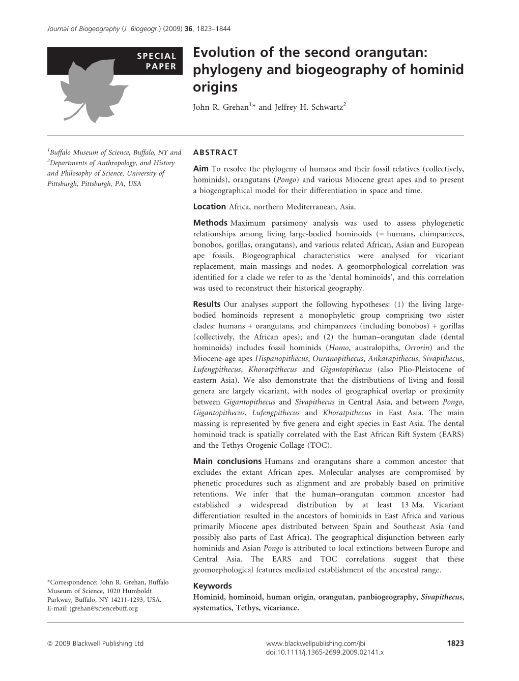 Evolution of the Second Orangutan: PAPER Phylogeny and Biogeography of Hominid Origins John R