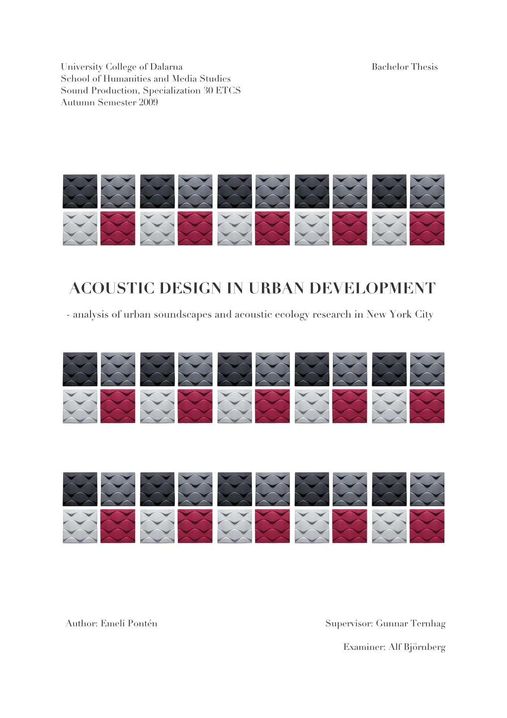 Acoustic Design in Urban Development