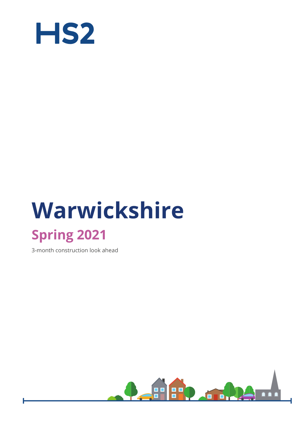 Warwickshire Spring 2021 3-Month Construction Look Ahead