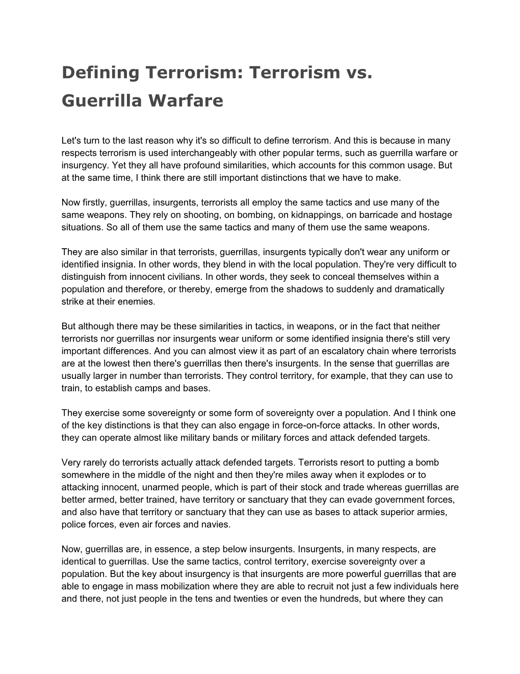 Defining Terrorism: Terrorism Vs. Guerrilla Warfare