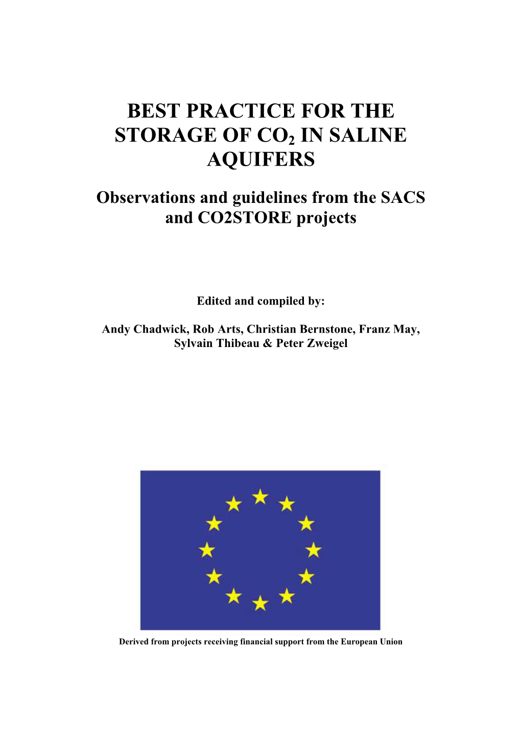 Best Practice for the Storage of Co2 in Saline Aquifers