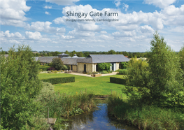 Shingay Gate Farm Shingay-Cum-Wendy, Cambridgeshire