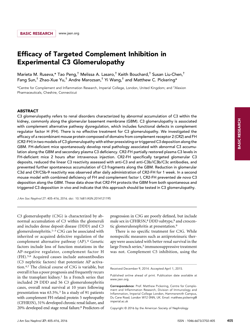 Efficacy of Targeted Complement Inhibition in Experimental C3