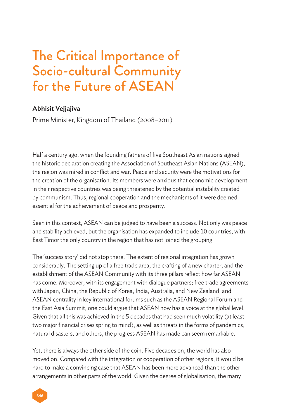 The Critical Importance of Socio-Cultural Community for the Future of ASEAN
