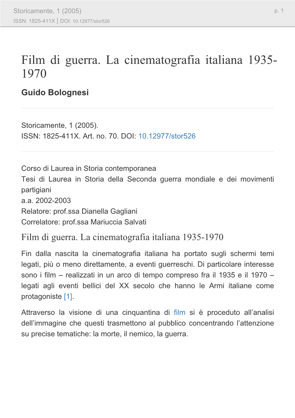 Film Di Guerra. La Cinematografia Italiana 1935- 1970 Guido Bolognesi