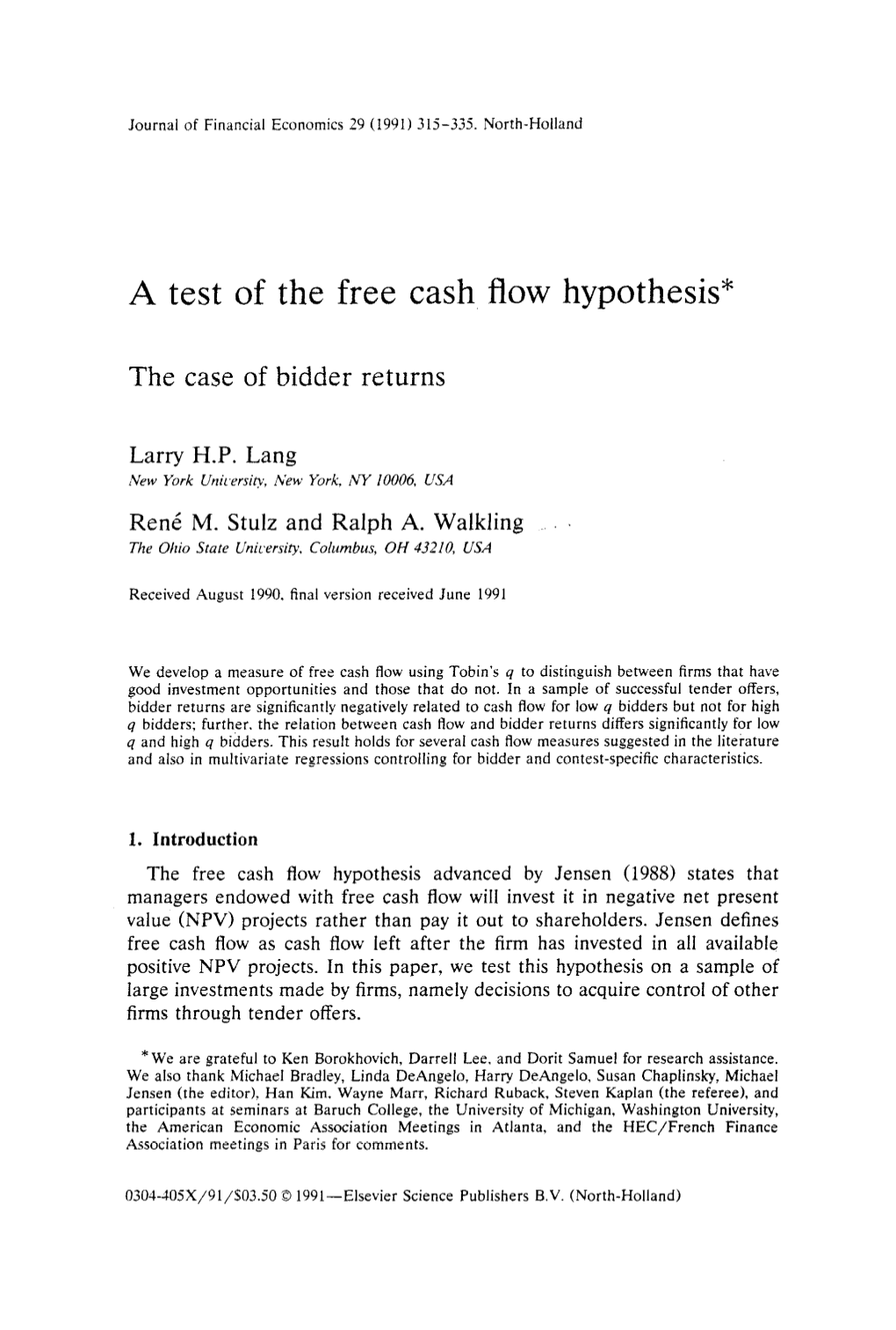 A Test of the Free Cash Flow Hypothesis*