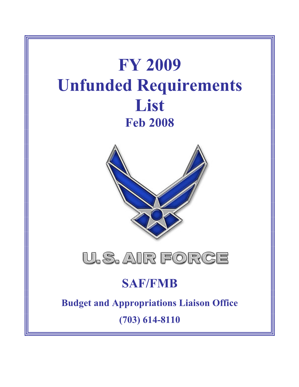 USAF Unfunded Requirements List FY2009