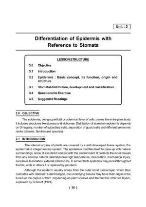 Differentiation of Epidermis with Reference to Stomata