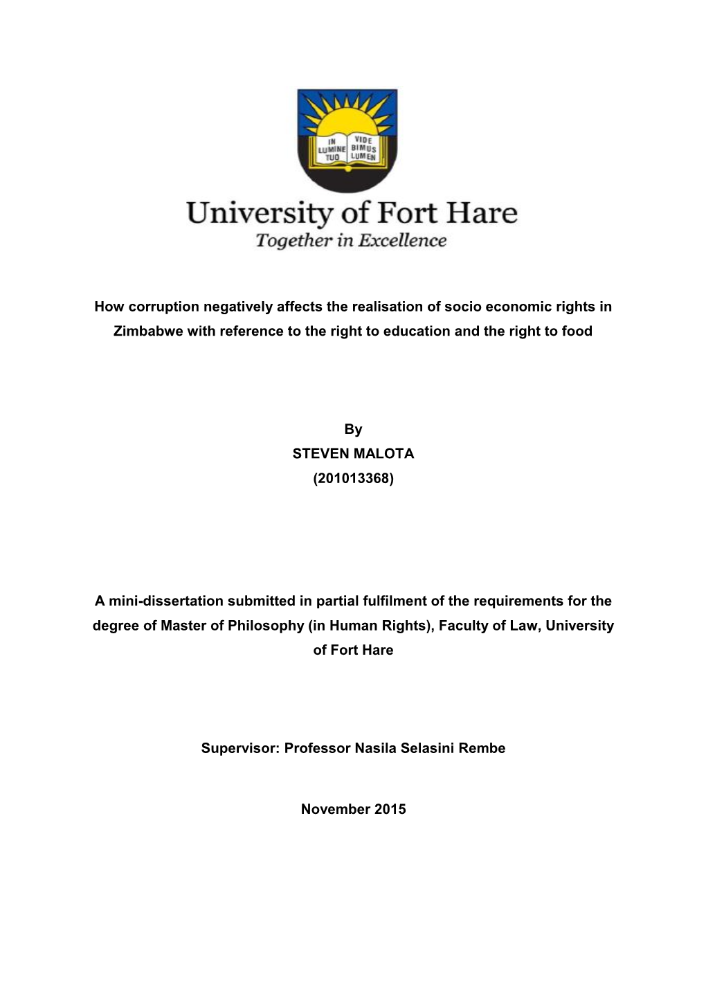 How Corruption Negatively Affects the Realisation of Socio Economic Rights in Zimbabwe with Reference to the Right to Education and the Right to Food