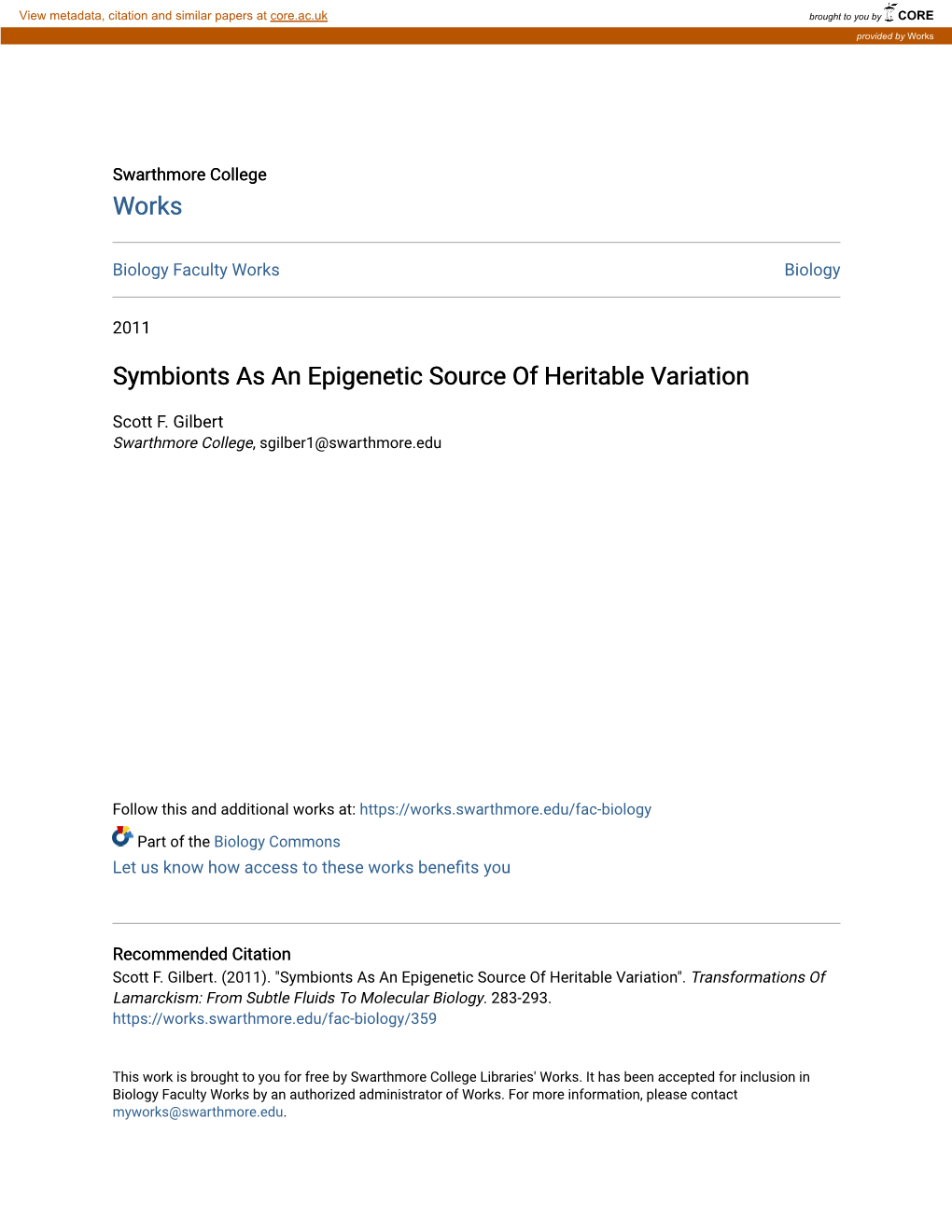 Symbionts As an Epigenetic Source of Heritable Variation