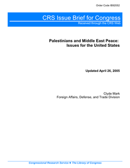 Palestinians and Middle East Peace: Issues for the United States