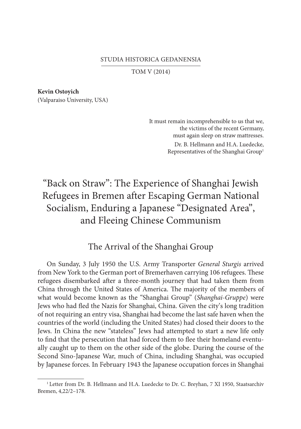 The Experience of Shanghai Jewish Refugees in Bremen After Escaping German National Socialism, Enduring a Japanese “Designated Area”, and Fleeing Chinese Communism