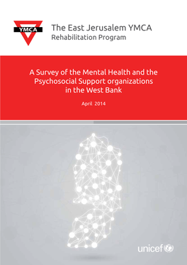 A Survey of the Mental Health and the Psychosocial Support Organizations in the West Bank