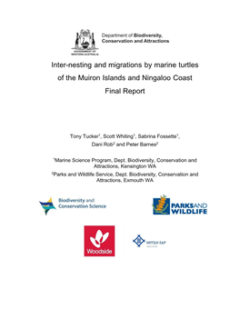 Inter-Nesting and Migrations by Marine Turtles of the Muiron Islands and Ningaloo Coast Final Report