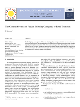 JOURNAL of MARITIME RESEARCH the Competitiveness of Feeder Shipping Compared to Road Transport
