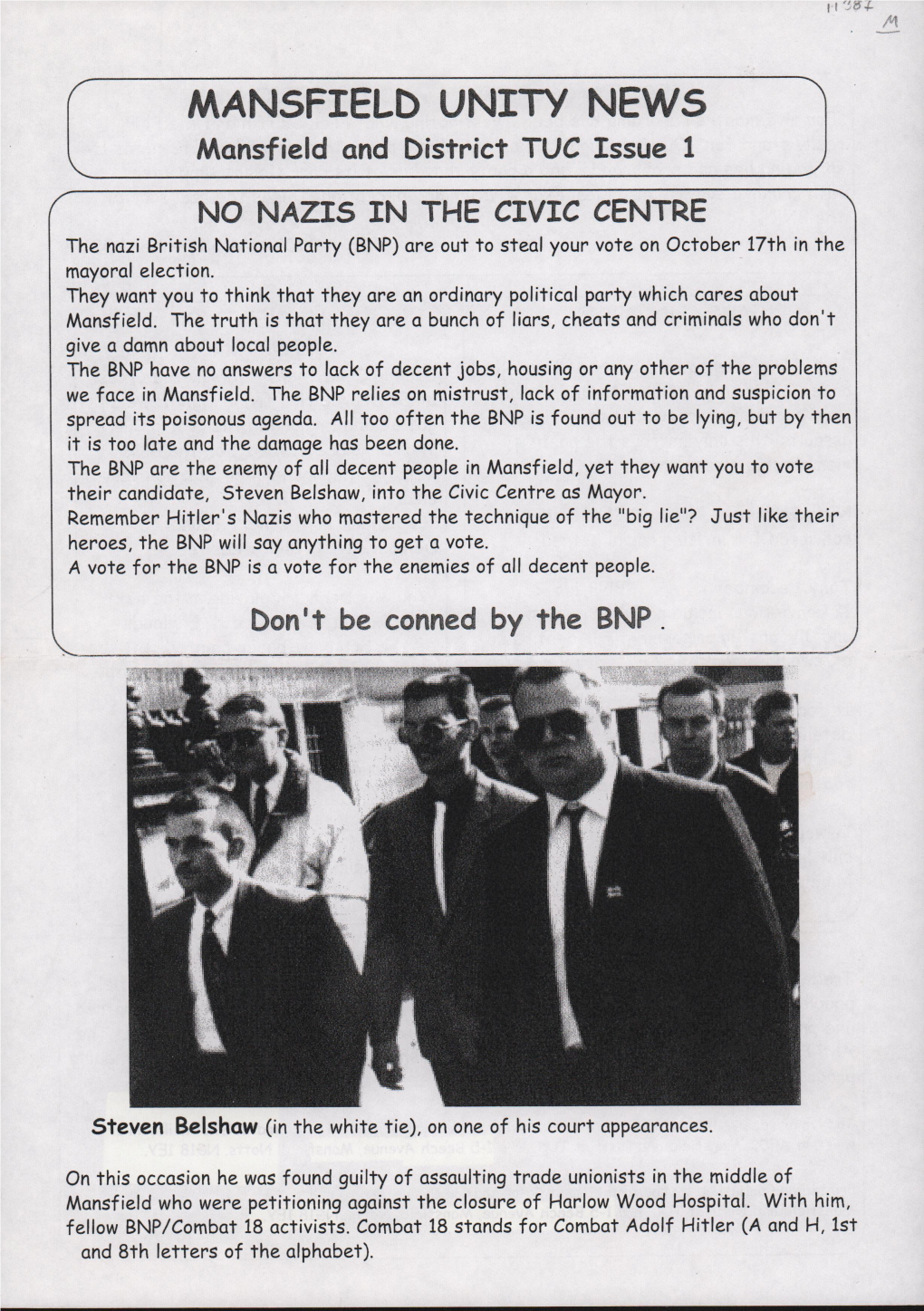 MANSFIELD and DISTRICT TUC -- UNITY IS STRENGTH Trade Unionists in Mansfield Have Been Organising to Fight for the Rights of Mansfield People Since 1893