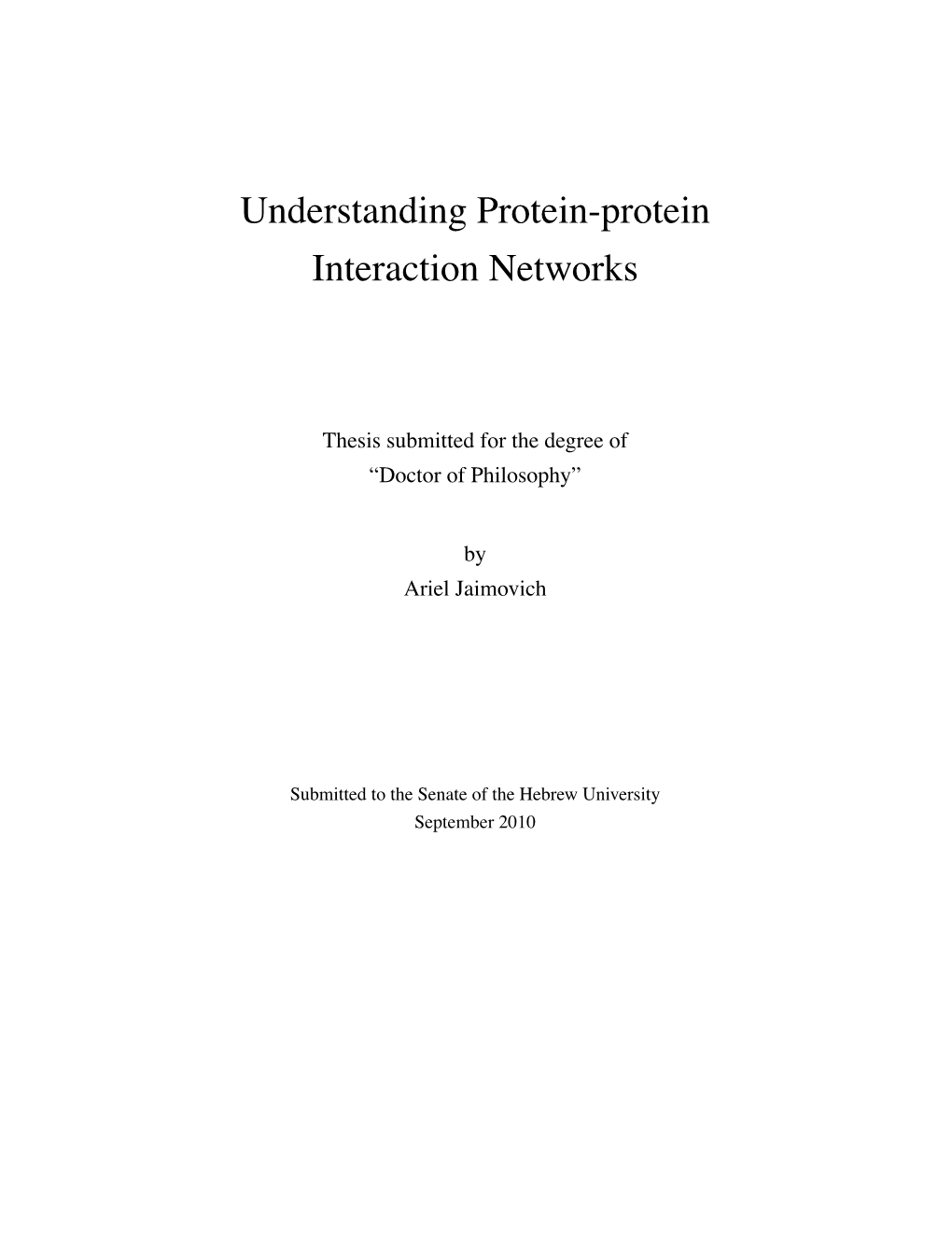Understanding Protein-Protein Interaction Networks