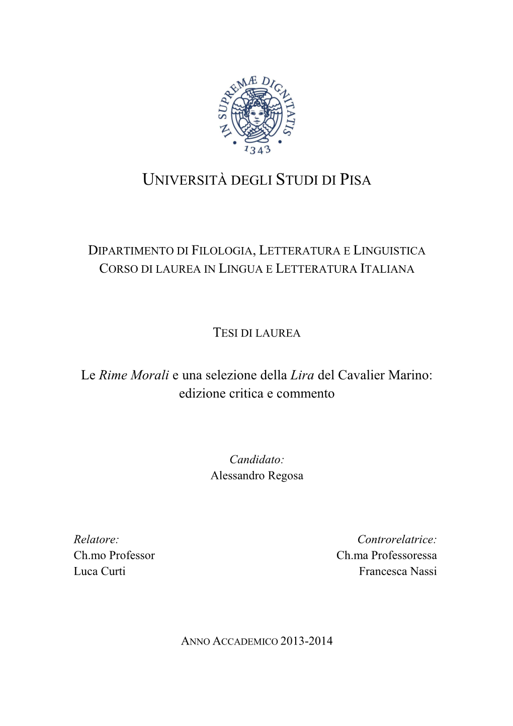 Le Rime Morali E Una Selezione Della Lira Del Cavalier Marino: Edizione Critica E Commento