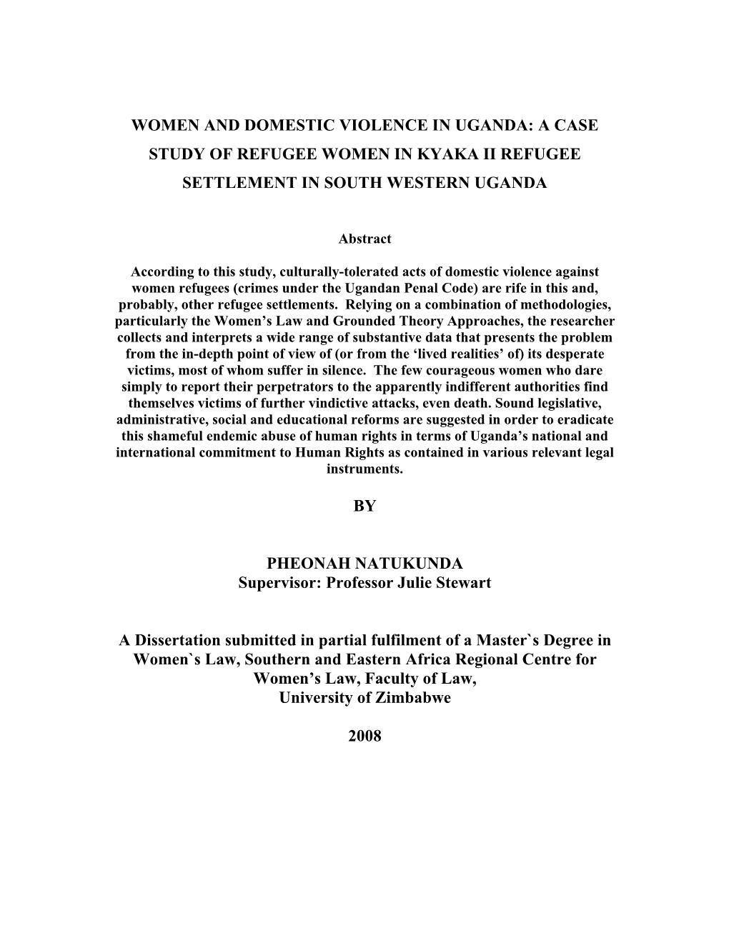 Women and Domestic Violence in Uganda: a Case Study of Refugee Women in Kyaka Ii Refugee Settlement in South Western Uganda