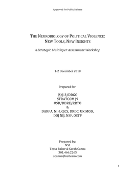 The Neurobiology of Political Violence: New Tools,New Insights