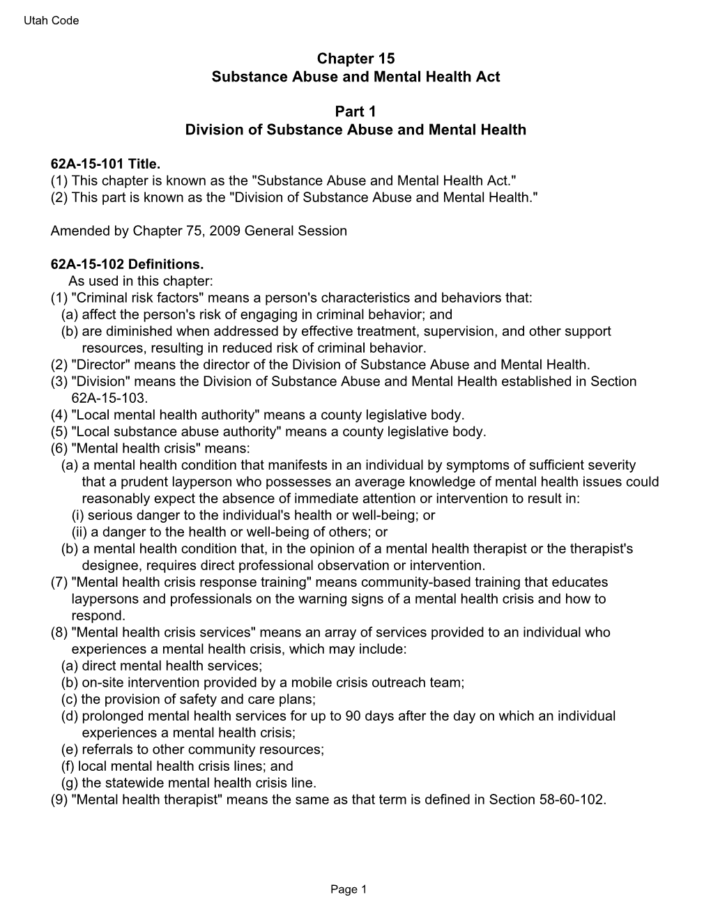 Chapter 15 Substance Abuse and Mental Health Act Part 1 Division Of