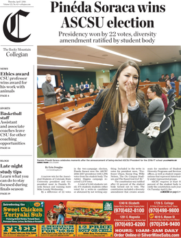 Pinéda Soraca Wins ASCSU Election Presidency Won by 22 Votes, Diversity Amendment Ratiﬁed by Student Body