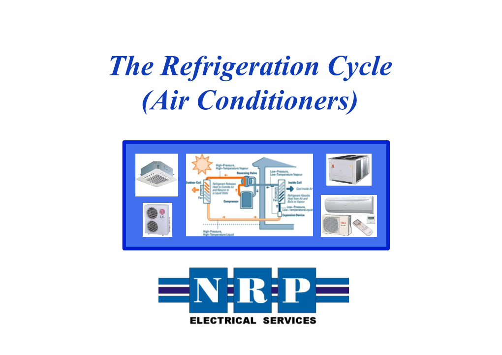 The Refrigeration Cycle (Air Conditioners) Contact Details