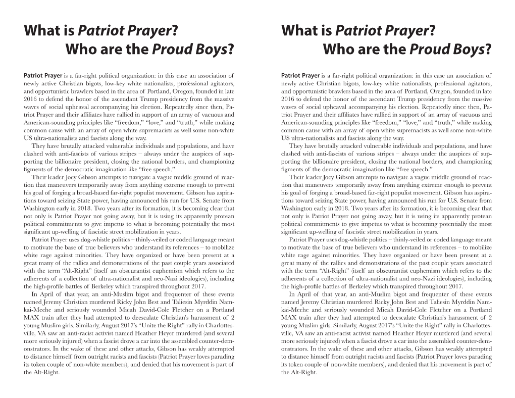 What Is Patriot Prayer? What Is Patriot Prayer? Who Are the Proud Boys? Who Are the Proud Boys?