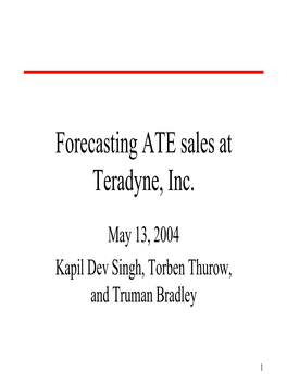 Insights on Teradyne's Forecasting and System Dynamics