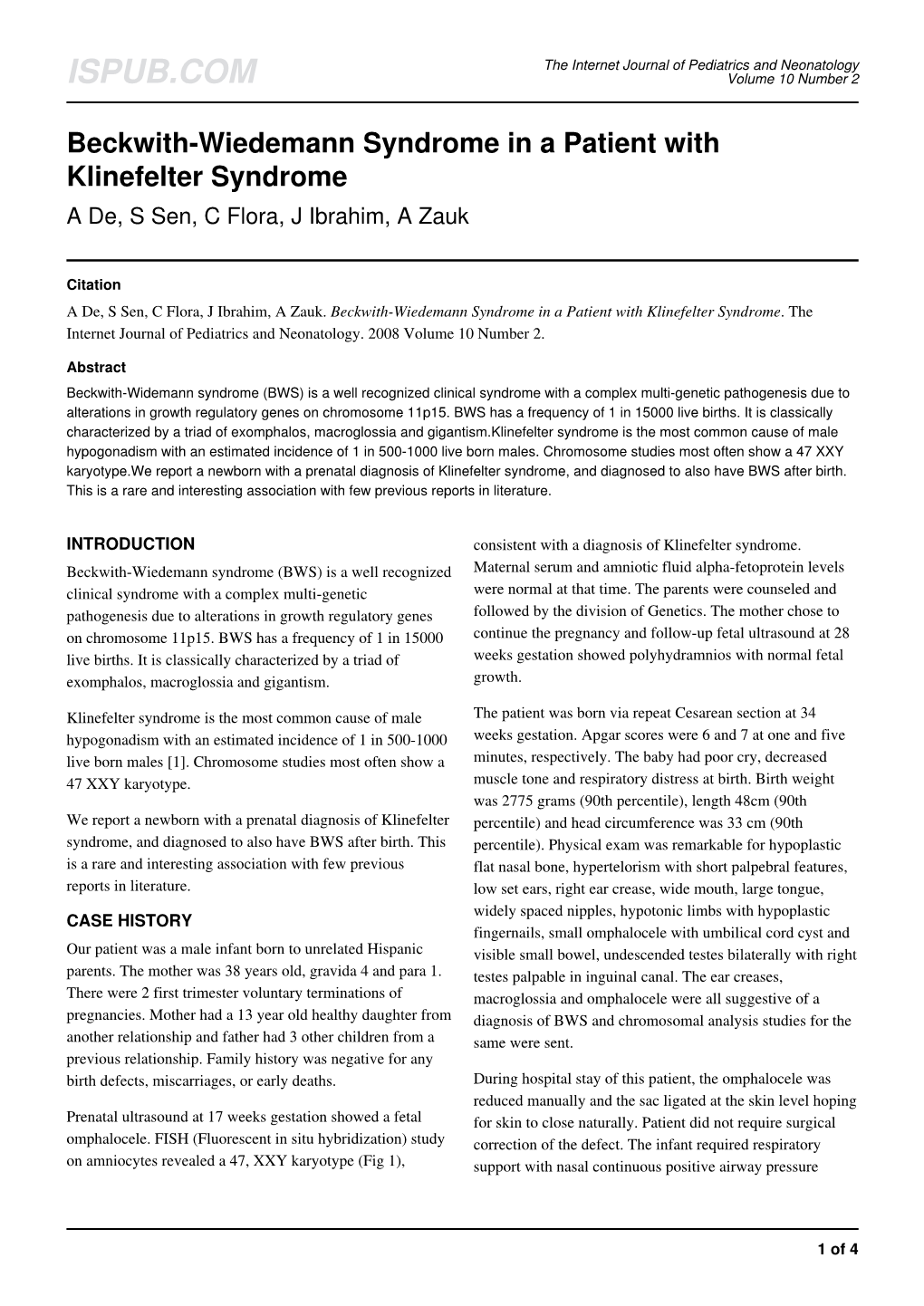 Beckwith-Wiedemann Syndrome in a Patient with Klinefelter Syndrome a De, S Sen, C Flora, J Ibrahim, a Zauk